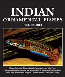 Review of Heiko Bleher’s book Indian Ornamental Fishes – Volume 1